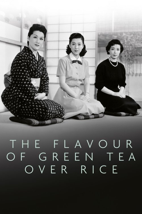 The Flavor of Green Tea Over Rice trailer