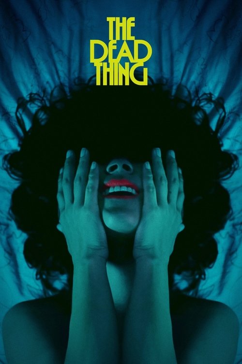 The Dead Thing trailer