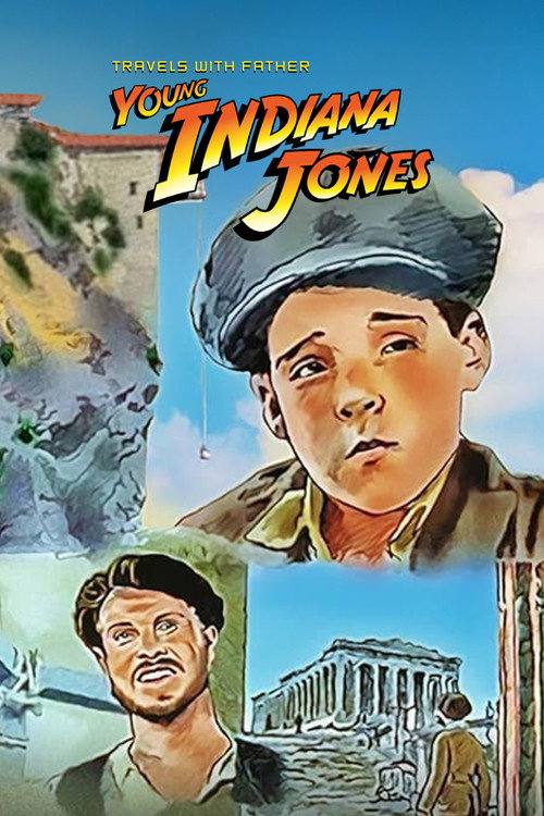 The Adventures of Young Indiana Jones: Travels with Father trailer