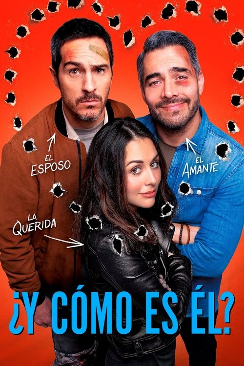 ¿Y cómo es él? trailer