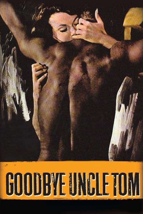 Goodbye Uncle Tom trailer