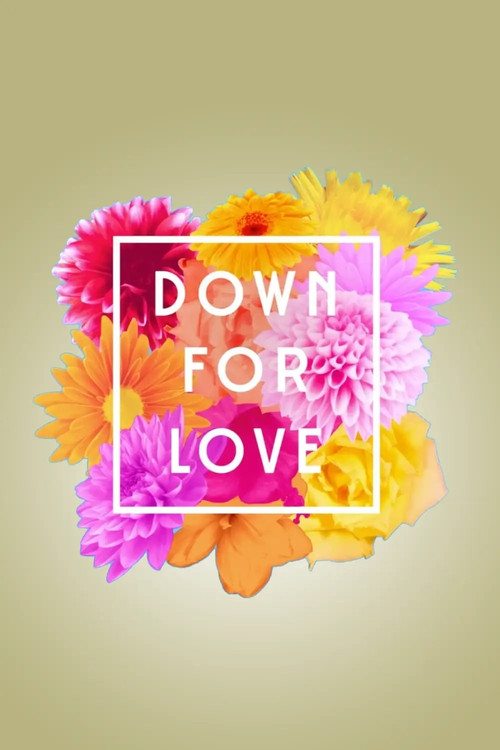 Down for Love trailer