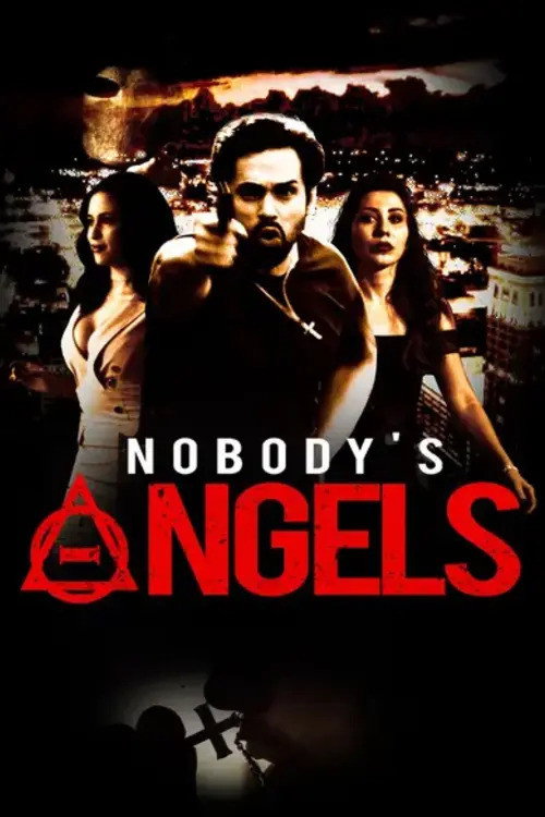 Nobody's Angels trailer