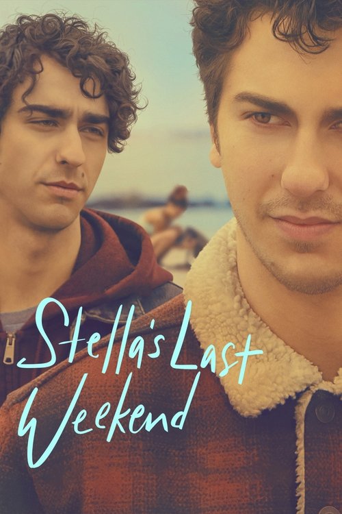 Stella's Last Weekend trailer