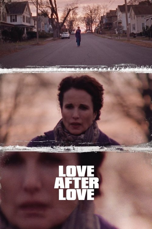 Love After Love trailer