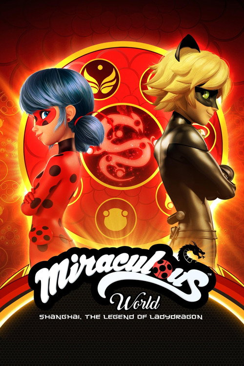 Miraculous World: Shanghai - The Legend of Ladydragon trailer