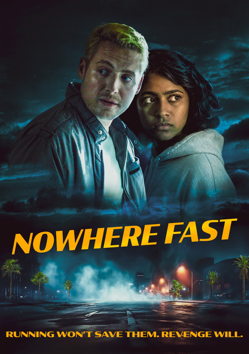 Nowhere Fast trailer