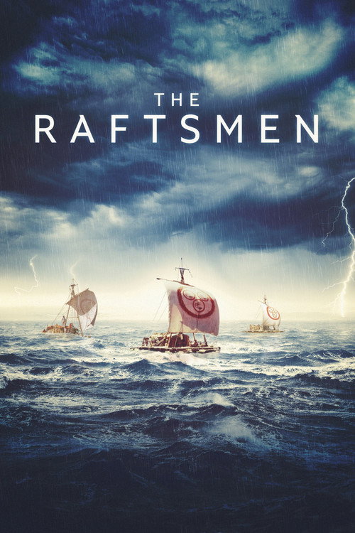 The Raftsmen trailer