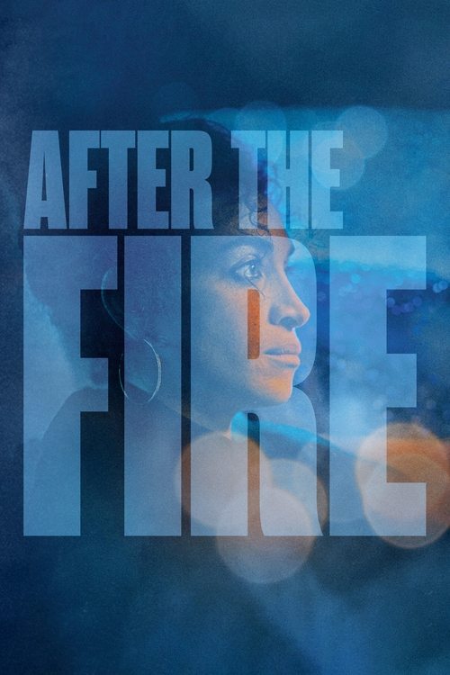 After the Fire trailer