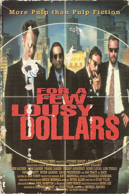 For a Few Lousy Dollars trailer