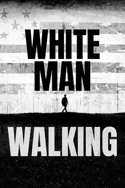 White Man Walking trailer
