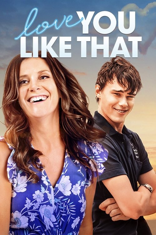 Love You Like That trailer