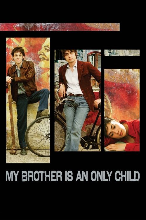 My Brother Is an Only Child trailer