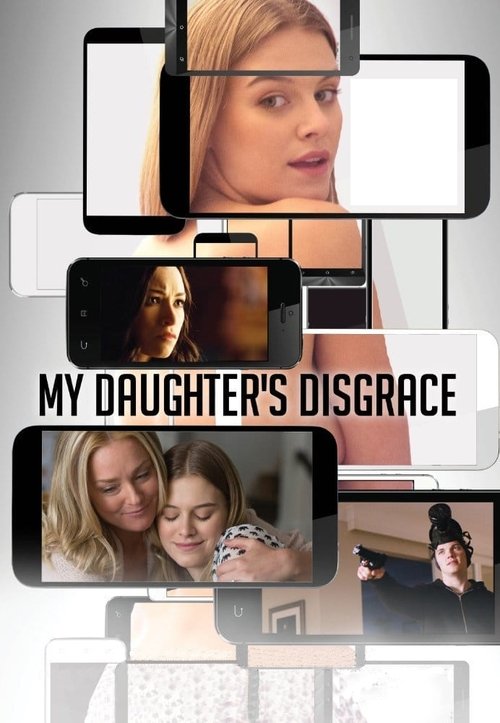 My Daughter's Disgrace trailer