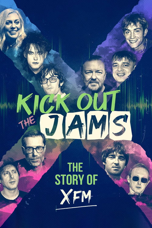 Kick Out the Jams: The Story of XFM trailer