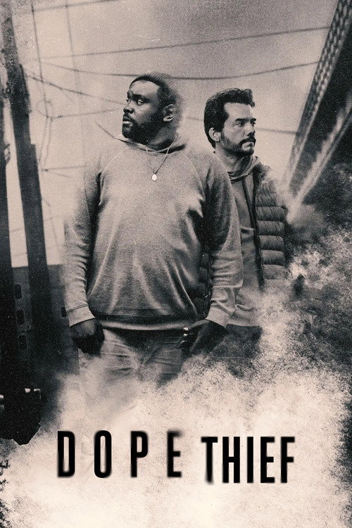 Dope Thief trailer