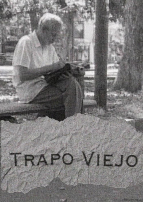 Trapo viejo trailer