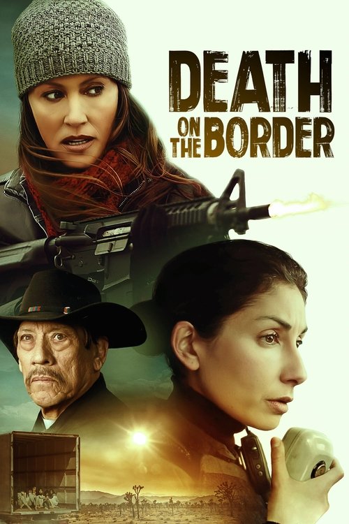 Death on the Border trailer