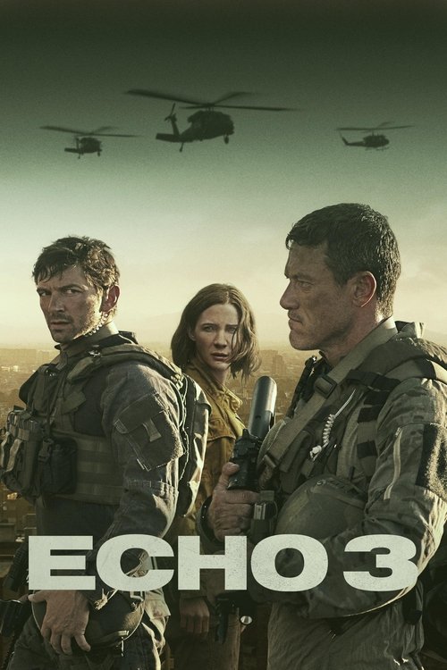 Echo 3 trailer