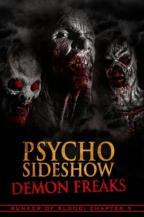 Psycho Sideshow: Demon Freaks trailer