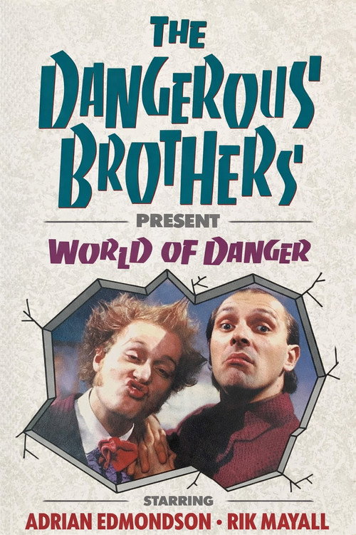 Dangerous Brothers Present: World of Danger trailer