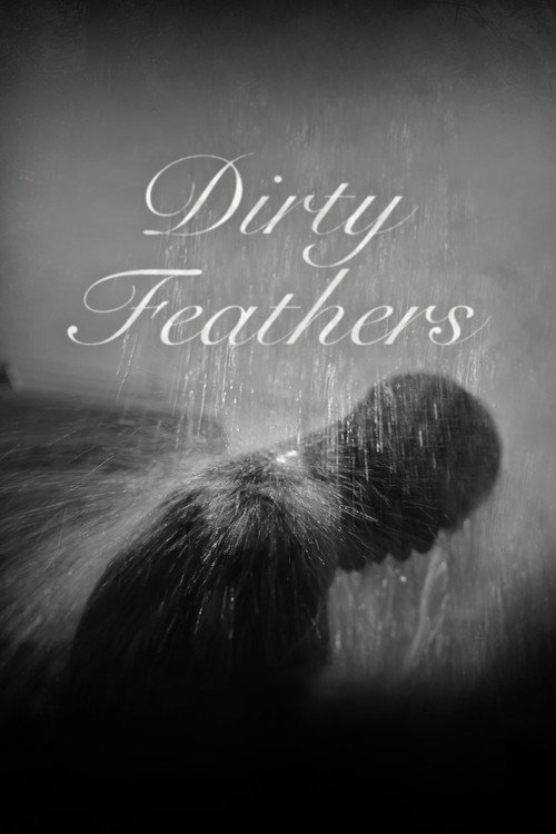 Dirty Feathers trailer