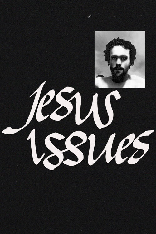 Jesus Issues trailer
