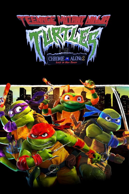Teenage Mutant Ninja Turtles: Chrome Alone 2 - Lost in New Jersey trailer