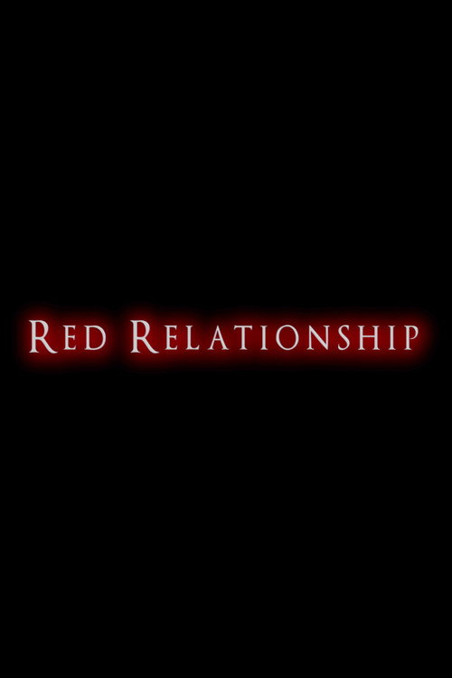 Red Relationship trailer