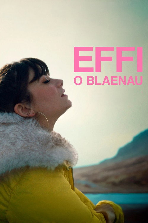 Effi o Blaenau trailer