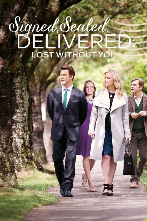Signed, Sealed, Delivered: Lost Without You trailer