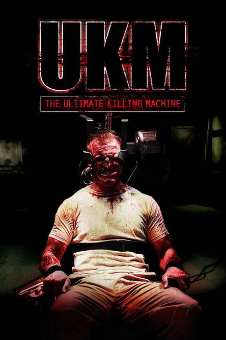 UKM: The Ultimate Killing Machine trailer