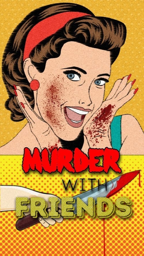 Murder with Friends trailer