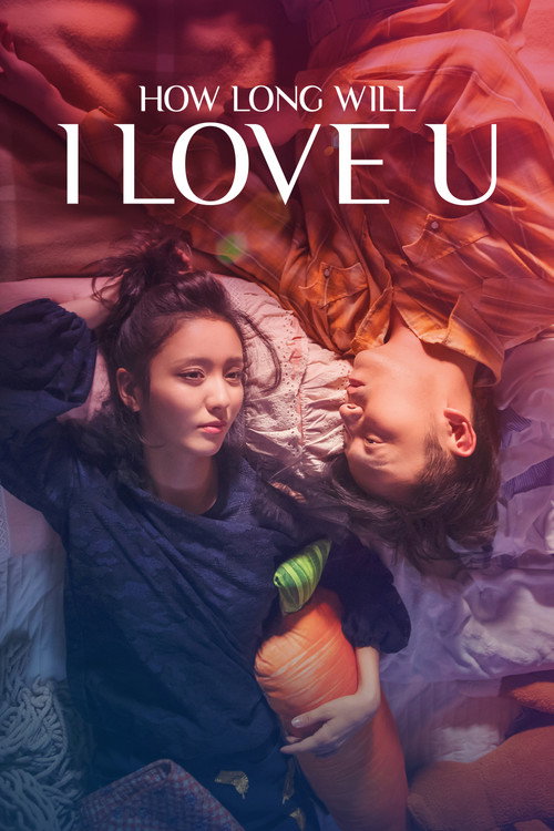 How Long Will I Love U trailer