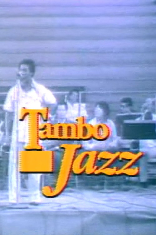 Tambo Jazz trailer