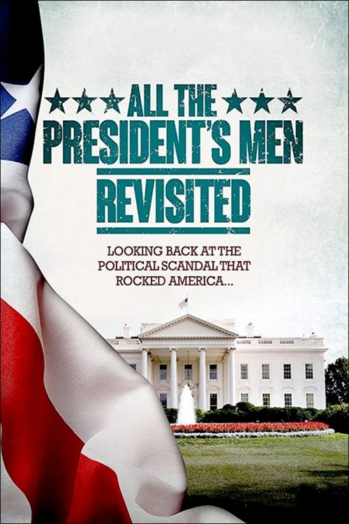 All the President's Men Revisited trailer