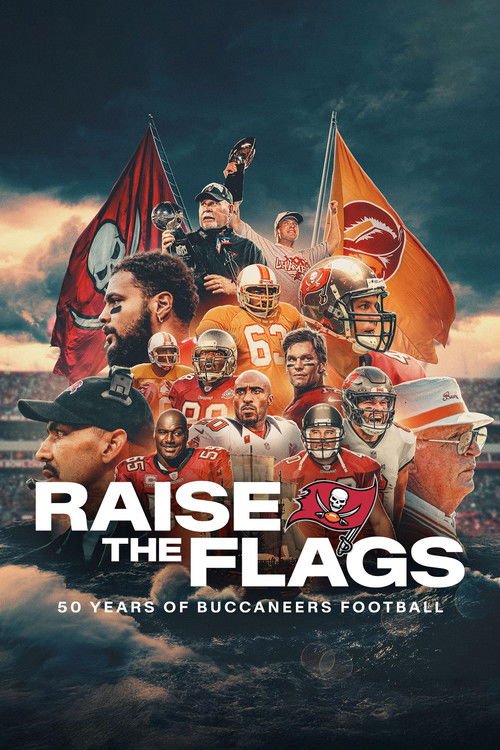 Raise the Flags: 50 Years of Buccaneers Football trailer