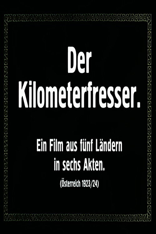 Der Kilometerfresser trailer