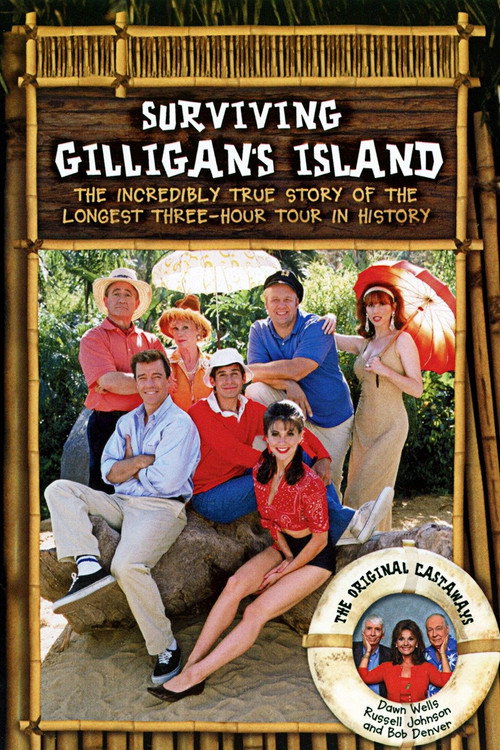 Surviving Gilligan's Island: The Incredibly True Story of the Longest Three Hour Tour in History trailer