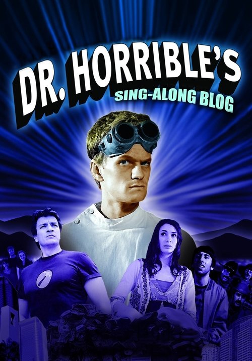 Dr. Horrible's Sing-Along Blog trailer