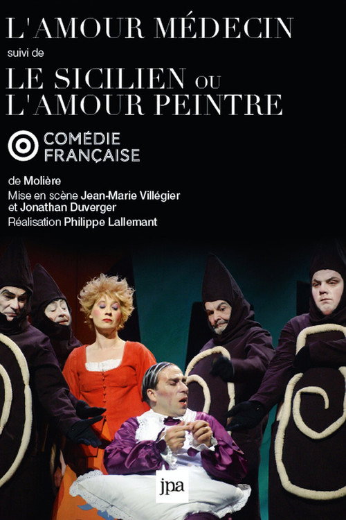 L'Amour Médecin suivi de Le Sicilien ou l'Amour Peintre trailer