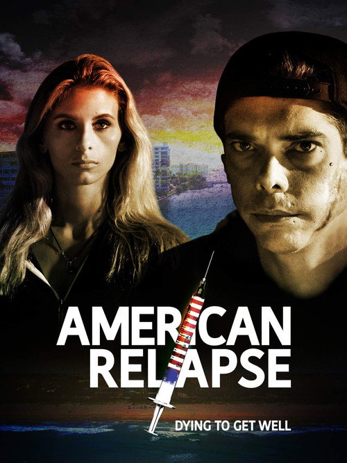 American Relapse trailer