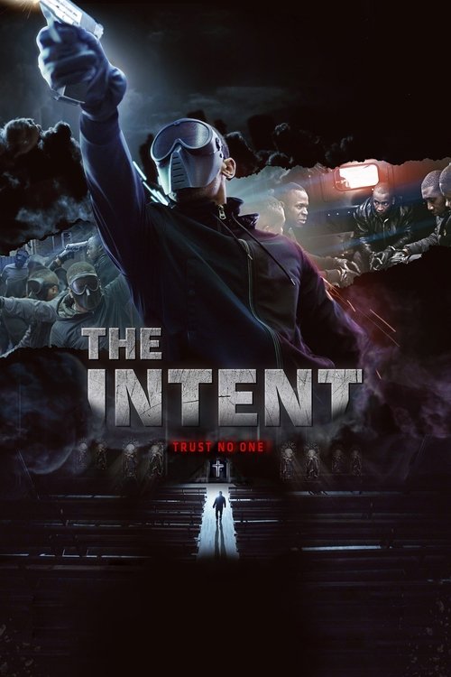 The Intent trailer