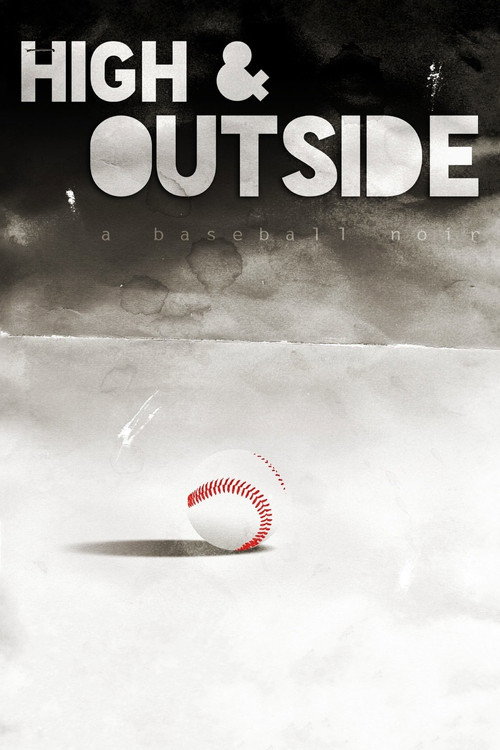 High & Outside: A Baseball Noir trailer