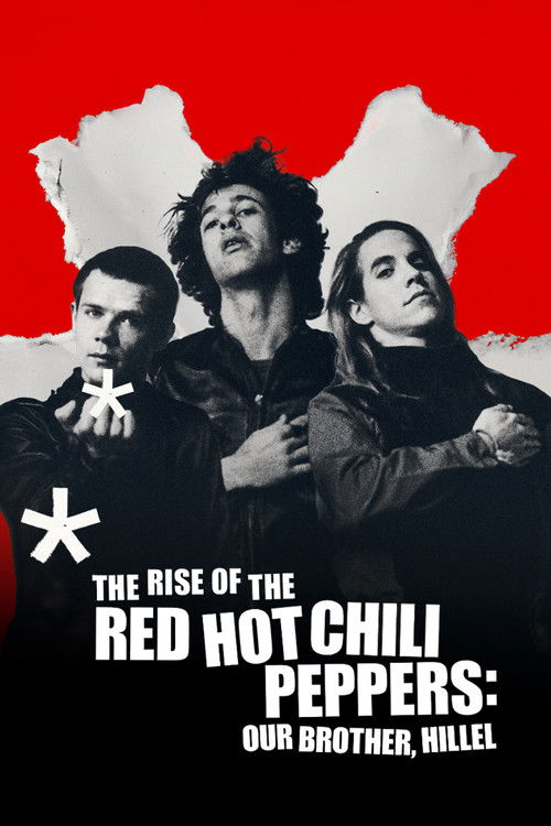 The Rise of the Red Hot Chili Peppers: Our Brother, Hillel trailer