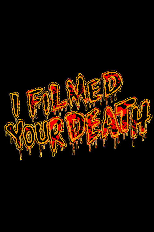 I Filmed Your Death trailer
