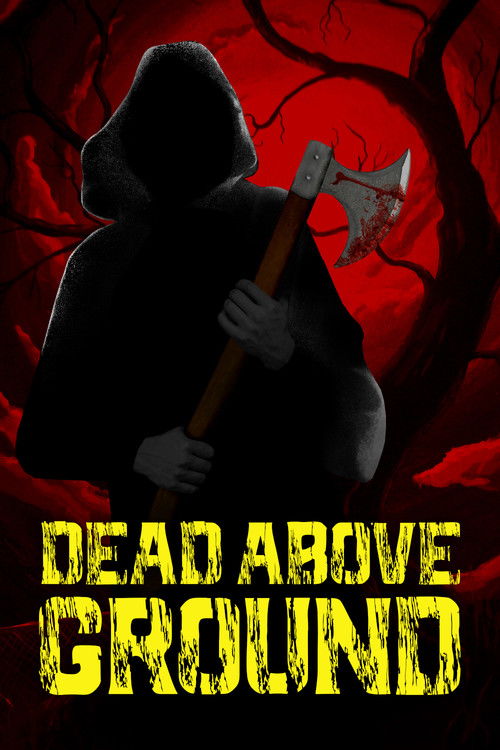 Dead Above Ground trailer