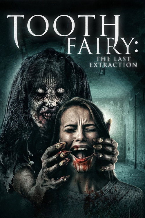 Tooth Fairy: The Last Extraction trailer