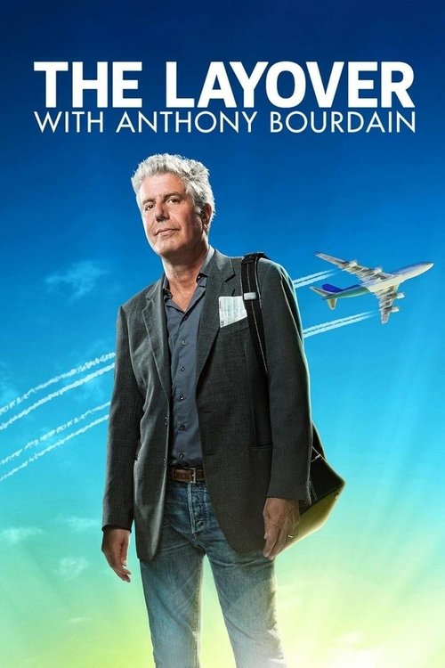 Anthony Bourdain: The Layover trailer