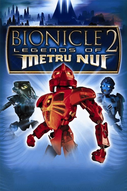 Bionicle 2: Legends of Metru Nui trailer